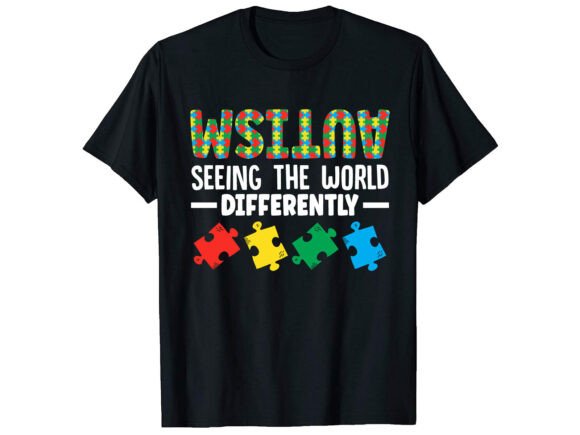 Autism Seeing the World T-shirt: Graphics for T-Shirt Designs