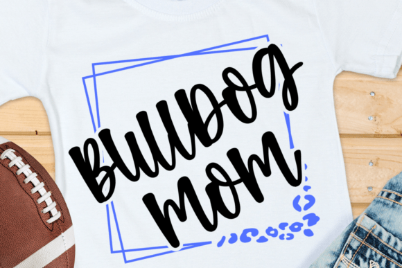 Bulldog Mom Shirt: Graphics & Illustrations