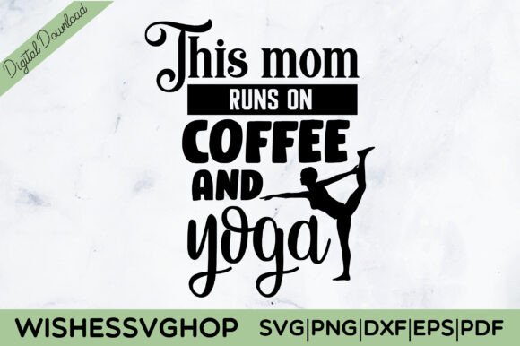 Coffee & Yoga SVG: Graphics for T-Shirt Designs