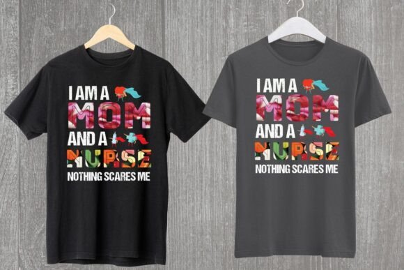 Mom Nurse POD Design: Graphics & T-Shirt Designs