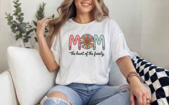 Mom the Heart of the Family Graphics & T-Shirt Designs