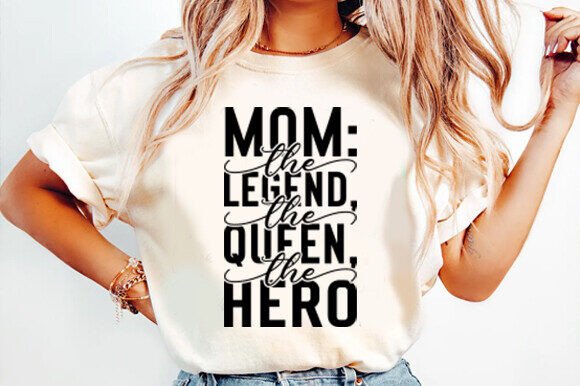 Mom the Legend SVG: Premium Graphics for T-Shirt Designs