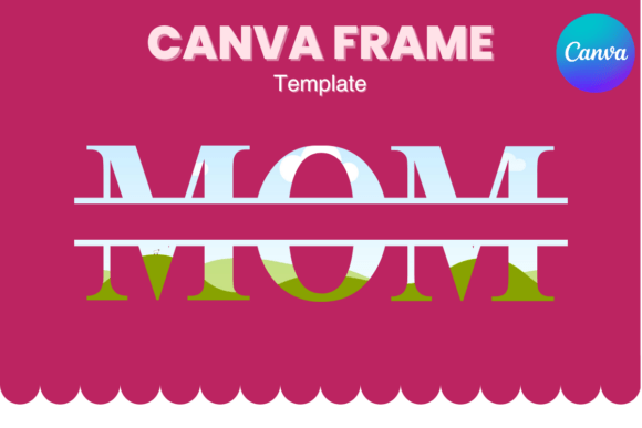 Mother's Day Graphics: A Split Frame Review