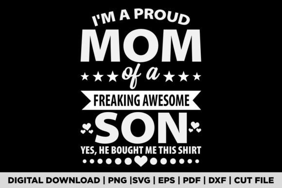 Proud Mom Graphics for T-Shirt Designs
