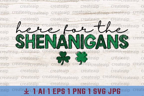 Shenanigans St Pats Graphics for T-Shirt Designs
